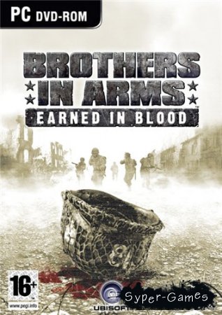 Brothers in Arms: Earned in BloodAdvent Rising (2005/PC/RePack/RUS)