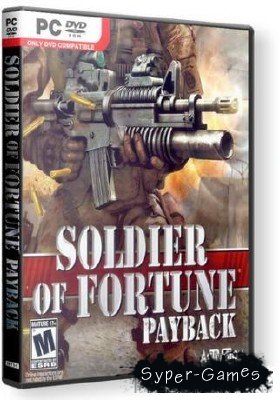 Soldier of Fortune: Payback /  :  (2008/RePack/RUS)
