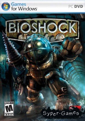 BioShock (2007/RePack/RUS/ENG)