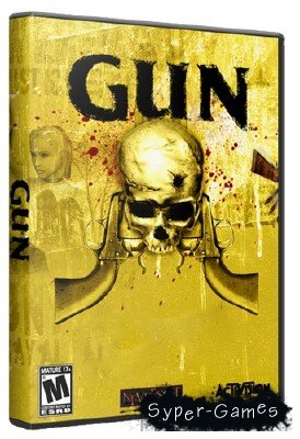 Gun (2005/RePack/RUS)