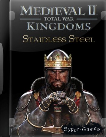 Medieval 2: Total War Kingdoms Stainless Steel ( + DLC)