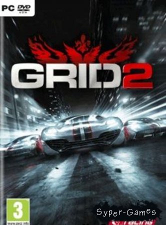 GRID 2 + DLC (2013/ENG/RUS/PC)