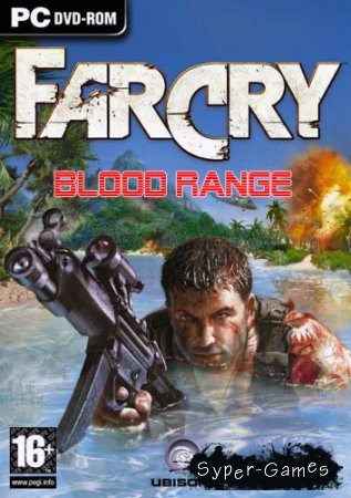 FarCry: Blood Range (RUS/2007) PC