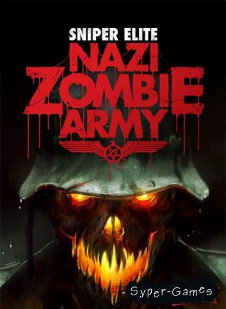 Sniper Elite: Nazi Zombie Army (2013/ENG/RUS/PC/RePack)