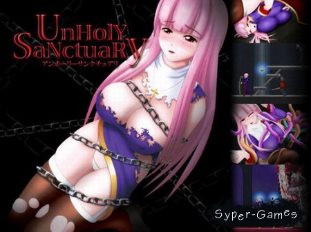 UnHolY SaNctuaRy (2013)