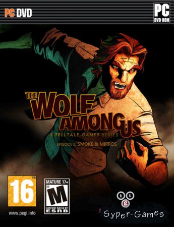 The Wolf Among Us: Episode 2 - Smoke and Mirrors (2014/ENG)