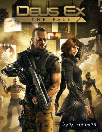 Deus Ex: The Fall (2014/ENG/MULTI5)