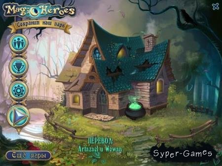 Magic Heroes save our park / Magic Heroes:   