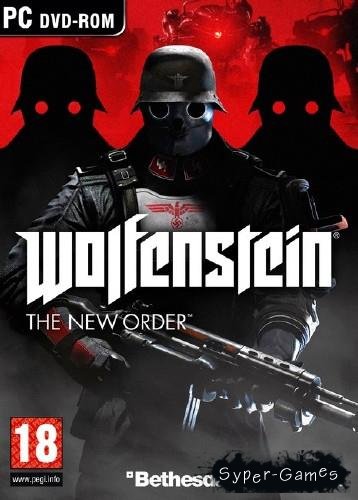 Wolfenstein - The New Order v.1.0.0.1 (2014/Rus/Eng/PC) RePack by Let'slay