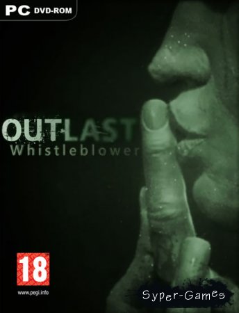 Outlast: Whistleblower (2014/RUS/ENG/MULTI9)
