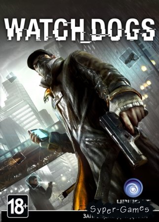 Watch Dogs (2014/ENG)