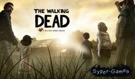 The Walking Dead: Season One