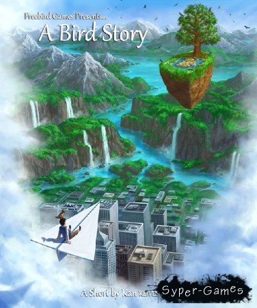 A Bird Story (2014/RUS)
