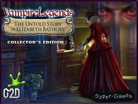 Vampire Legends 2: The Untold Story Of Elizabeth Bathory Collector's Edition (2014/ENG)