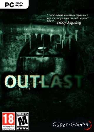 Outlast (v1.0.12046.0/dlc/2014/RUS/Multi) SteamRip Let'slay