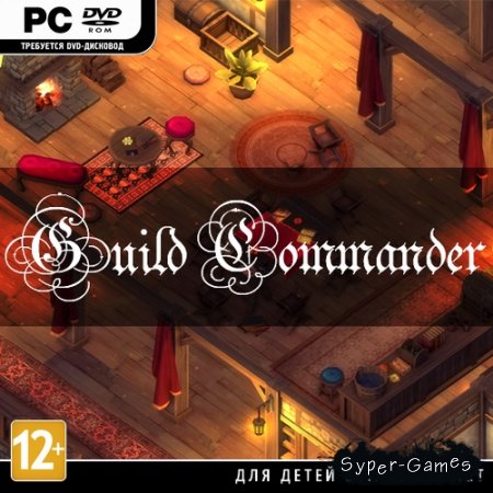 Guild Commander (2015/ENG) *HI2U*