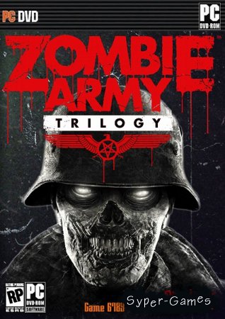 Zombie Army Trilogy (2015/RUS/ENG/MULTI9/RePack by FitGirl)