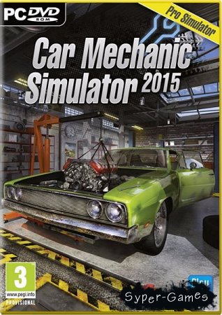 Car Mechanic Simulator 2015 (2015/RUS/MULTi7/RePack R.G. Revenants)