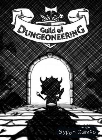 Guild of Dungeoneering (2015/ENG)