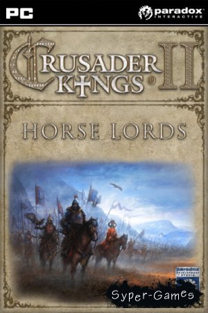 Crusader Kings II: Horse Lords (2015/ENG/MULTi4)