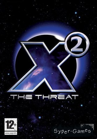 X2: The Threat (2003/RUS/ENG/MULTI8)