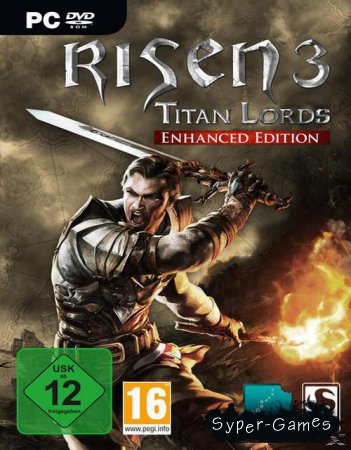 Risen 3: Titan Lords - Enhanced Edition (2015/RUS/ENG/RePack by xatab)