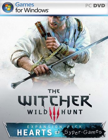 The Witcher 3: Wild Hunt + Hearts of Stone v.1.10 All DLC (2015/RUS/ENG/RePack by MAXAGENT)