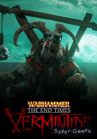 Warhammer: The End Times - Vermintide (2015/RUS/Multi5/RePack)