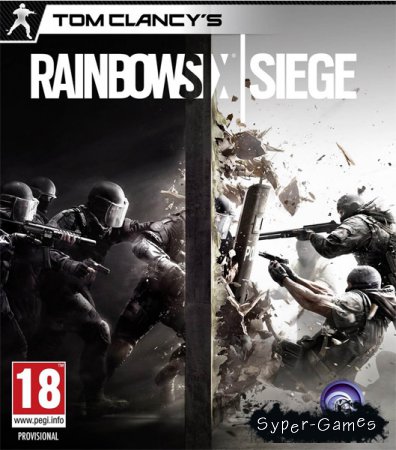 Tom Clancy's Rainbow Six: Siege (2015/RUS/ENG/MULTI14) Repack by FitGirl