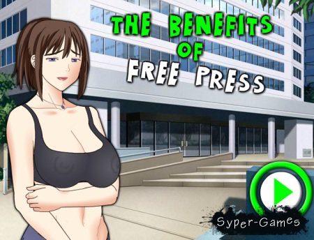 The Benefits of Free Press