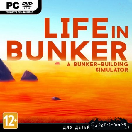 Life in Bunker (2016/RUS/ENG/MULTi4) "SKIDROW"