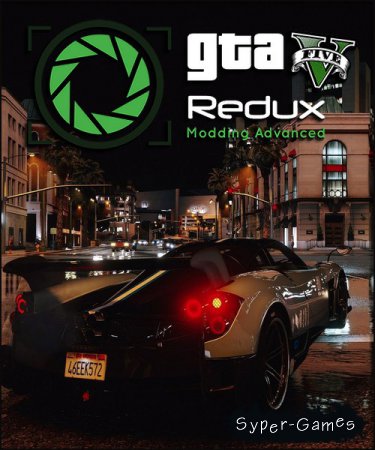 GTA 5 / Grand Theft Auto V - Redux (2016/RUS/ENG/Mod/Repack by =nemos=)