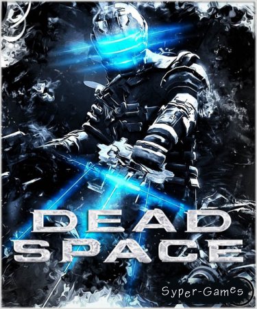 Dead Space (2008/RUS/ENG/License)