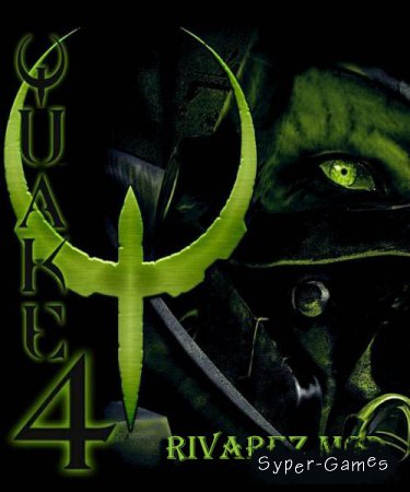 Quake 4 - Rivarez Mod (2016/RUS/Mod/Repack)