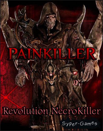 Painkiller: Revolution NecroKiller (2016/RUS)