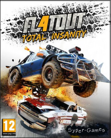 FlatOut 4: Total Insanity (2017/RUS/ENG/RePack by XLASER)