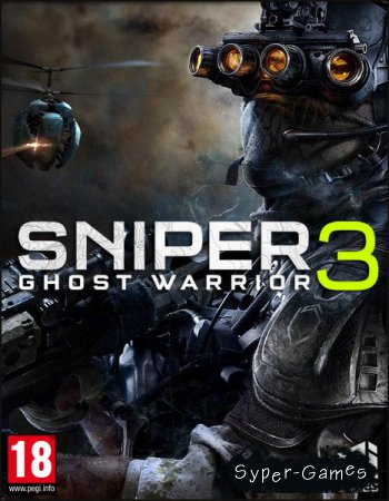 Sniper Ghost Warrior 3: Season Pass Edition (2017/RUS/ENG/RePack by xatab)
