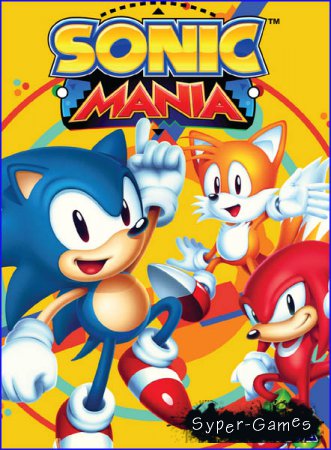 Sonic Mania (2017/ENG/Multi/License)