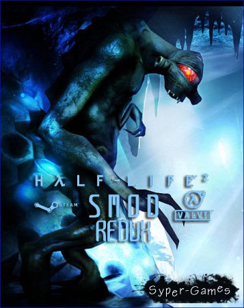 Half-Life 2: Smod Redux 10 (2012/RUS/ENG/Mod/Repack)