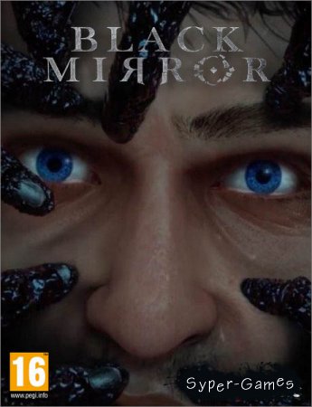 Black Mirror (2017/RUS/ENG/Multi/RePack by xatab)