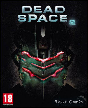 Dead Space 2: Limited Edition (2011-2017/RUS/Rip by xatab)