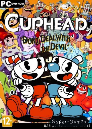 Cuphead *v.1.0u2* (2017/ENG/RePack)