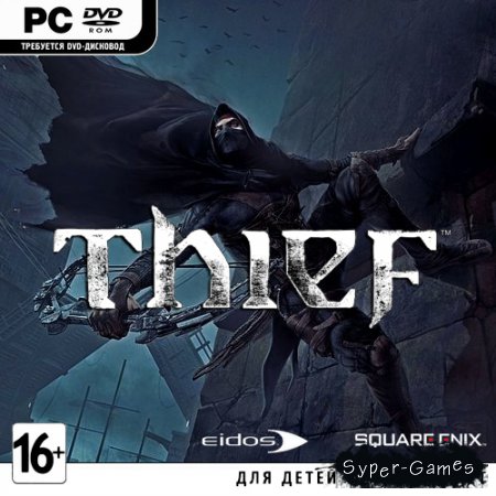 Thief *v.1.7.4158.21* (2014/RUS/ENG/MULTi8/RePack)