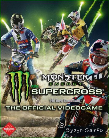 Monster Energy Supercross: The Official Videogame (2018/ENG/Multi/RePack by R.G. Catalyst)