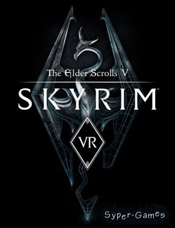The Elder Scrolls V: Skyrim VR (2018/RUS/ENG/Multi/RePack)