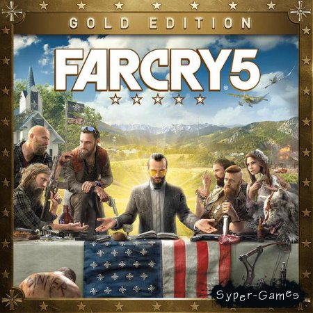 Far Cry 5 - Gold Edition (2018/RUS/ENG/MULTi)
