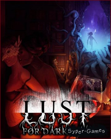 Lust for Darkness (2018/RUS/ENG/Multi/RePack by qoob)