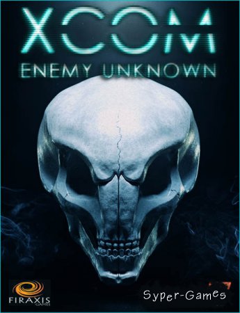 XCOM: Enemy Unknown. The Complete Edition (2012/RUS/ENG/Multi/RePack by R.G. Catalyst)