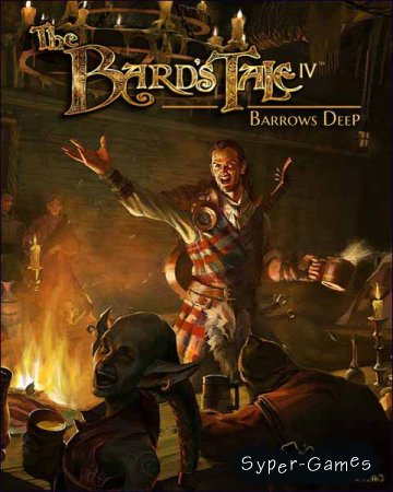 The Bard's Tale IV: Barrows Deep (2018/RUS/ENG/Multi/RePack by xatab)