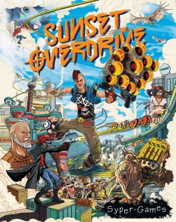 Sunset Overdrive (2018/RUS/ENG/Multi/RePack by qoob)
